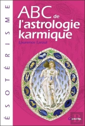 Abc De L'Astrologie Karmique