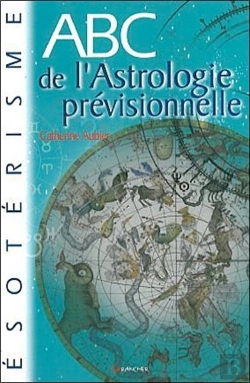 Bertrand.pt - Abc De L'Astrologie Previsionnelle