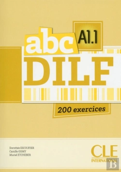 Bertrand.pt - Abc Delf : Abc Dilf ; A1.1 ; 200 Exercices