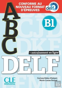 Bertrand.pt - Abc Delf : Fle : B1 (Édition 2021)