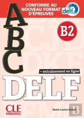 Abc Delf : Fle : B2 (Édition 2021)