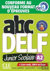 Abc Delf : Fle : Junior Scolaire : Niveau A2 + Livret + Cd (Édition 2022)