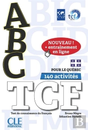 Abc Delf : Fle ; Tcf Québec (Édition 2020)