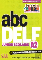 Abc Delf : Junior Scolaire ; Niveau A2 (3e Édition)