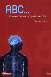 Abc Des Examens Complementaires