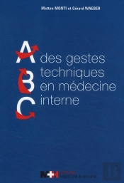 Abc Des Gestes Techniques En Médecine Interne