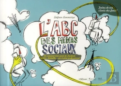 Bertrand.pt - Abc Des Medias Sociaux (L')