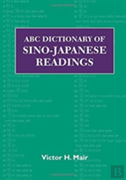 Bertrand.pt - Abc Dictionary Of Sino-Japanese Readings