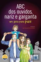 ABC dos Ouvidos, Nariz e Garganta