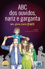 ABC dos Ouvidos, Nariz e Garganta