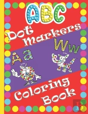 Abc Dot Markers Coloring Book
