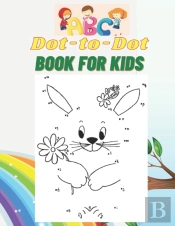 Abc Dot-To-Dot Book For Kids