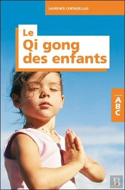 Bertrand.pt - Abc Du Qi Gong Des Enfants