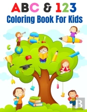 Abc & 123 Coloring Book For Kids