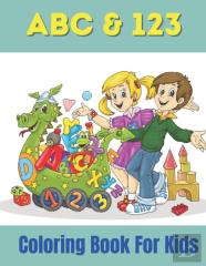 Abc & 123 Coloring Book For Kids