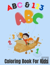 Abc & 123 Coloring Book For Kids