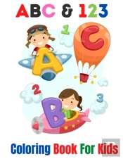 Abc & 123 Coloring Book For Kids