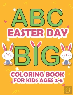 Bertrand.pt - Abc Easter Day Big Coloring Book For Kids Ages 2-5