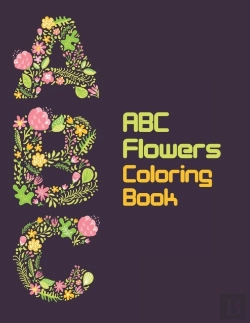Bertrand.pt - Abc Flowers Coloring Book