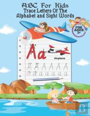 Abc For Kids | Trace Letters Of The Alphabet And Sight Words