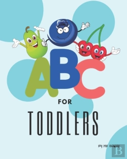 Bertrand.pt - Abc For Toddlers: Abc For Toddlers 1- 4