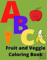 Abc Fruit And Veggie Coloring Book