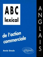Abc Lexical De L'Action Commerciale (Anglais)