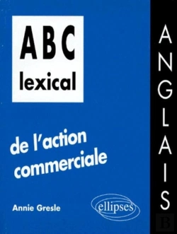 Bertrand.pt - Abc Lexical De L'Action Commerciale (Anglais)
