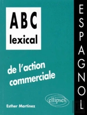 Abc Lexical De L'Action Commerciale (Espagnol)