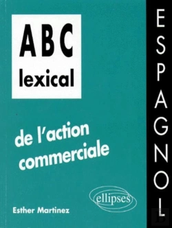 Bertrand.pt - Abc Lexical De L'Action Commerciale (Espagnol)