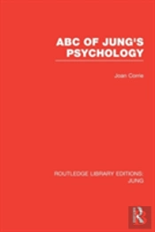 Abc Of Jung'S Psychology