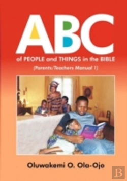 Bertrand.pt - Abc Of People And Things In The Bible - Parents/Teachers Manual 1