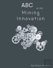 Abc Of The Mining Innovation
