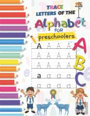 Abc, Trace Letters Of The Alphabet For Preschoolers