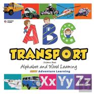 Abc Transport Children'S Book - Alphabet And Word Learning