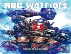 Abc Warriors: Return To Ro-Busters