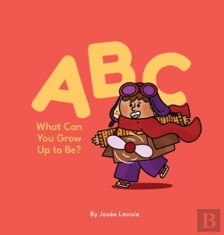 Bertrand.pt - Abc What Can You Grow Up To Be?