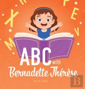 Abc With Bernadette Therese