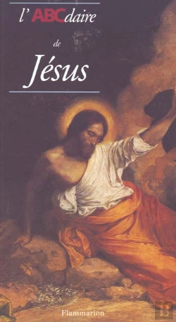 Bertrand.pt - Abcdaire De Jesus Christ