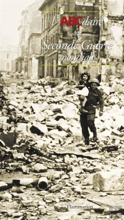 Bertrand.pt - Abcdaire De La Seconde Guerre Mondiale