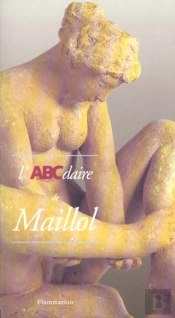 Abcdaire Maillol