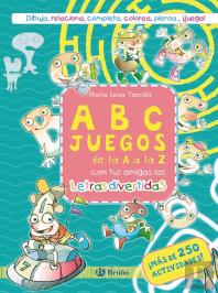 Abcjuegos De La A A La Z Con Tus Amigas Las Letras Divertida