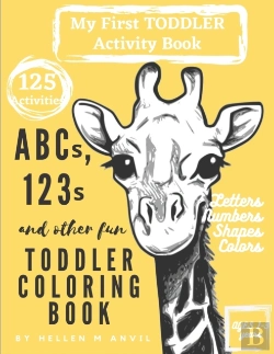 Bertrand.pt - Abcs, 123s And Other Fun Toddler Coloring Book