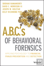 A.B.C.'S Of Behavioral Forensics