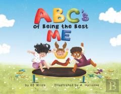 Abc'S Of Being The Best Me