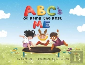 Abc'S Of Being The Best Me