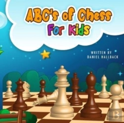 Bertrand.pt - Abc'S Of Chess For Kids: Teaching Chess