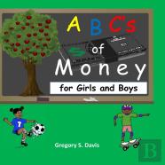 Abc'S Of Money For Girls And Boys