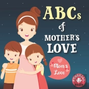 Abcs Of Mother'S Love