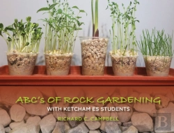 Bertrand.pt - Abc'S Of Rock Gardening With Ketcham Es Students